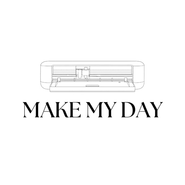 Make My Day